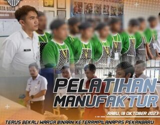 TERUS BEKALI WARGA BINAAN KETERAMPILAN, LAPAS PEKANBARU GELAR PELATIHAN MANUFAKTUR TATA BOGA